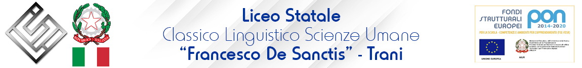 LICEO STATALE CLASSICO LINGUISTICO SCIENZE UMANE “F. DE SANCTIS”